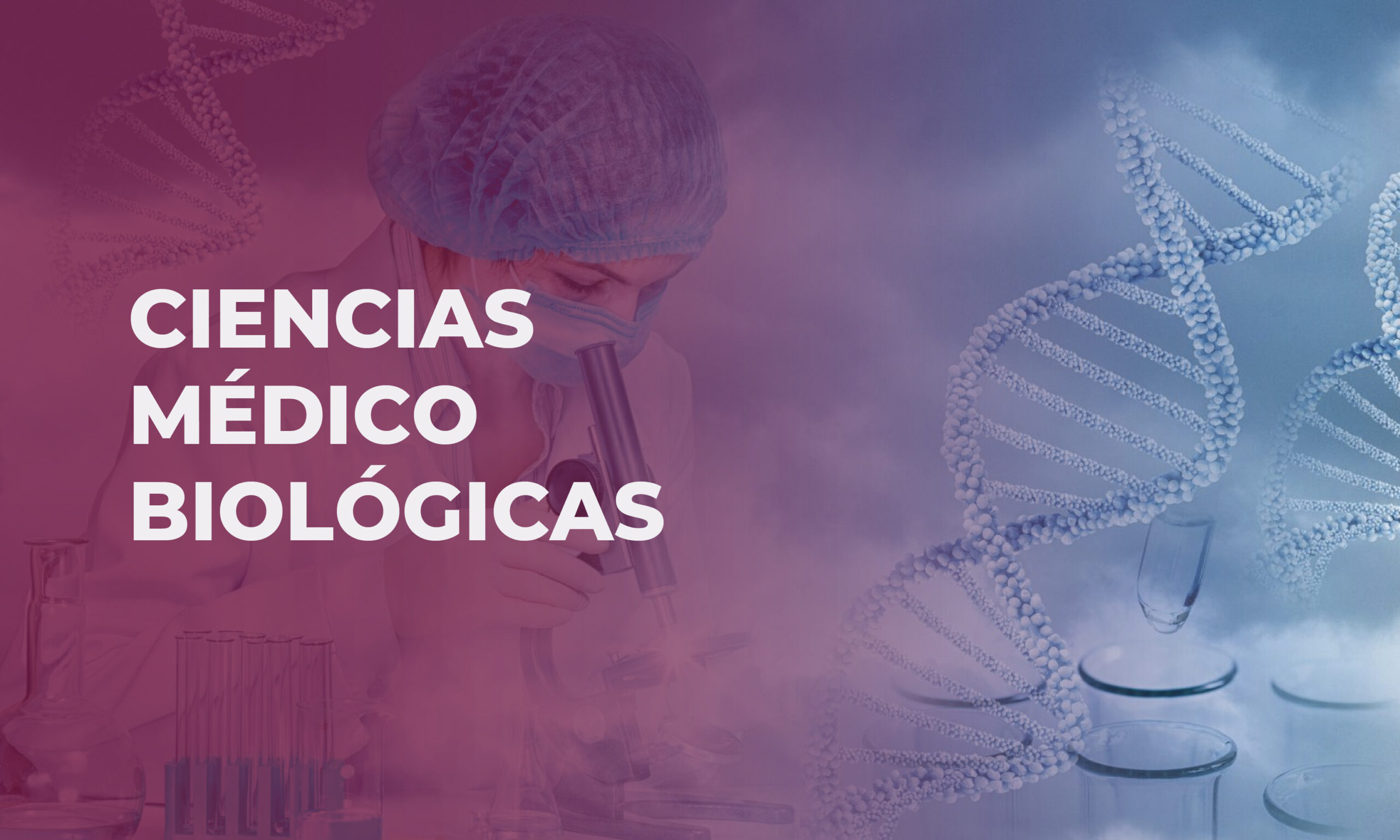 Ciencias Médico Biológicas